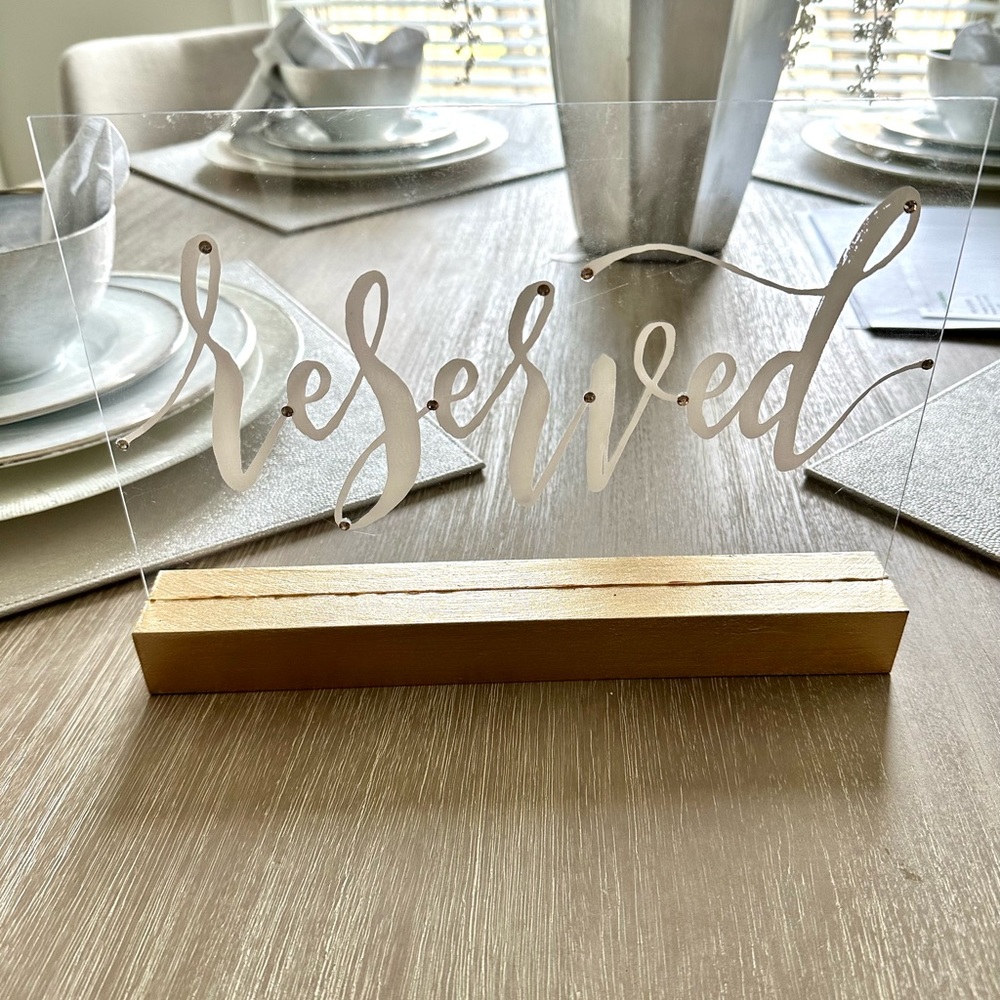 Acrylic Reserved signs